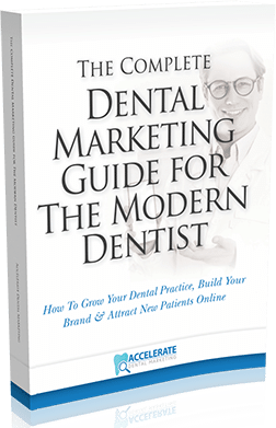 Accelerate-Dental-Marketing---Dental-Marketing-Guide-for-the-Modern-Dentist